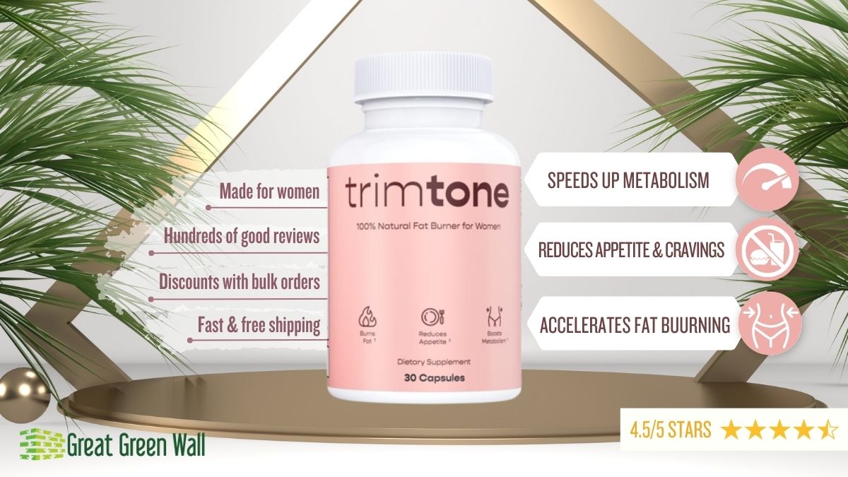 Trimtone Review 2023 Is This Fat Burner Worth It? Great Green Wall