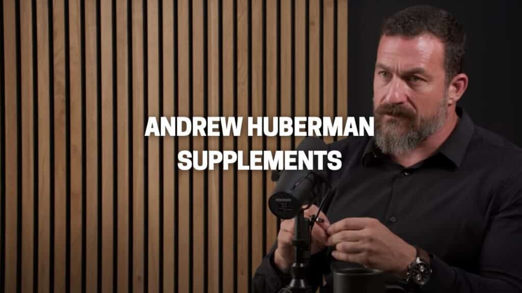 Andrew Huberman Supplements What He Takes Exactly & Why Great Green